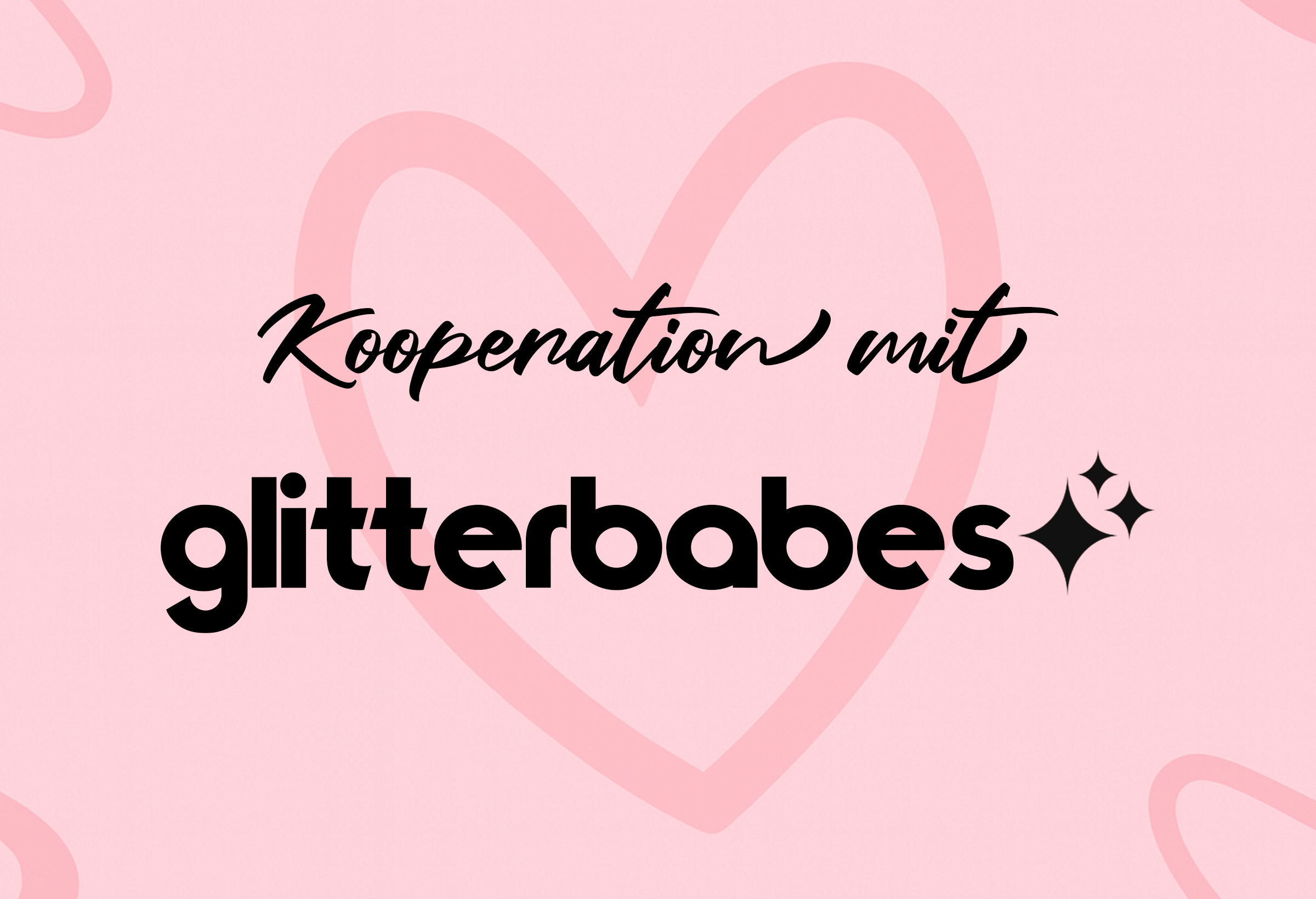 Glitterbabes Kooperation